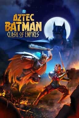 Aztec Batman: Clash of Empires  - Key Art