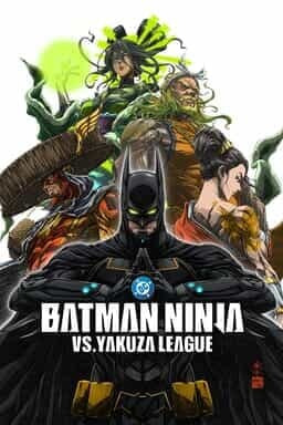 Batman Ninja vs. Yakuza League - Key Art