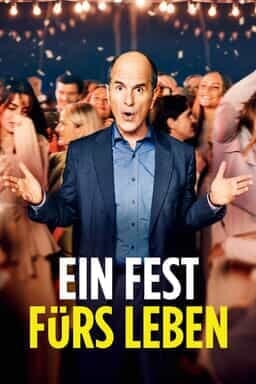 Ein Fest fürs Leben - Key Art