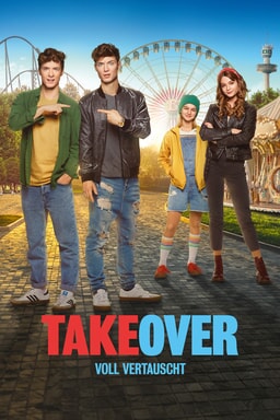 Takeover: Voll vertauscht - Key Art
