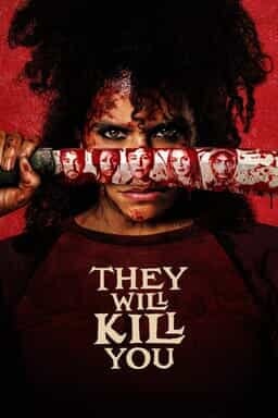 They Will Kill You - Key Art
