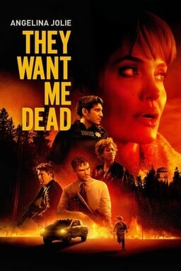 They Want Me Dead - Key Art