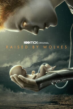 Raised by Wolves - Staffel 1 - Key Art
