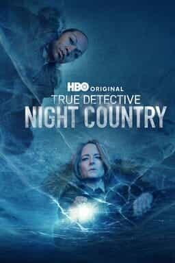 True Detective: Night Country - Staffel 4 - Key Art
